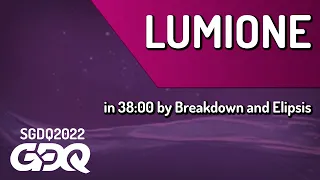 Lumione by Breakdown and Elipsis in 38:00 - Summer Games Done Quick 2022