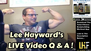 LIVE Q & A with Lee Hayward - Build Muscle, Lose The Gut & Get Back In Shape