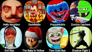 Dark Riddle,Evil Nun,The Baby In Yellow,Shawdow Fight 2,Tom Gold Run,Poppy Playtime Chapter 3