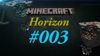 Lets play Minecraft Horizons part 3 (German) Extra Large