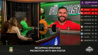 "It was drenched in beer" Ben Foster Recaps Wrexham's Promotion Celebration | Golazo Network