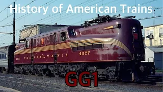 History of American Trains | GG1