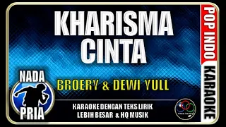 Kharisma Cinta|Broery Marantika & Dewi Yull|Nada Pria|Karaoke|Pop Indo