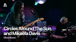 Circles Around The Sun and Mikaela Davis - Moonbow | Audiotree Live