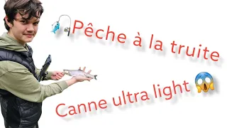 Peche à la truite avec canne ultra light