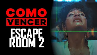 COMO VENCER: ESCAPE ROOM 2