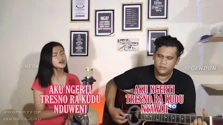 Versi Akustik - TRESNO RA KUDU NDUWENI (Video Lirik) Cover Vera Fitria Ft Gendon