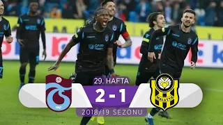 Trabzonspor (2-1) Yeni Malatyaspor | 29. Hafta - 2018/19