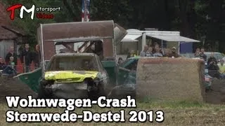 Wohnwagen Crash Destel 2013 [HD] wie TV Total Caravan Crash Cup
