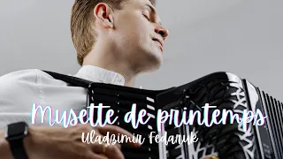 Musette de Printemps (Мюзет Весны) Владимир Федорук аккордеон Минск