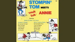 Ballad of Muk Tuk Annie