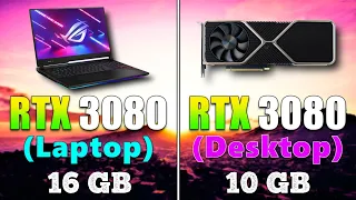 RTX 3080 16GB (Laptop) vs RTX 3080 10GB (Desktop) | Gameplay Benchmark Tested