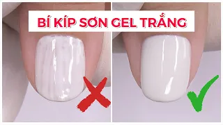 Tại Sao Sơn Gel Màu Trắng Bị Sọc Không Được Đẹp ???