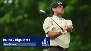 Bubba Watson Shoots Seven-Under 63 | Round 2 | PGA Championship | 2022