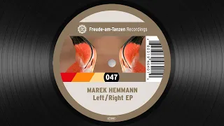 Marek Hemmann - Left / Right EP (Full Album) [FAT 047]