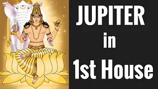 Jupiter in First House (Jupiter in 1st House) with all aspects - Vedic Astrology