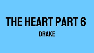 The Heart Part 6 - Drake (Kendrick Lamar Diss) Lyrics