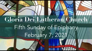 Epiphany 5B - February 7,  2021