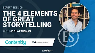 The 4 Elements of Great Storytelling - Joe Lazauskas