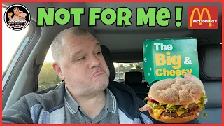BIG Disappointment! My Honest Review of the New McDonald's BIG Cheesy