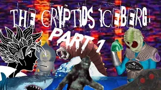 Cryptids/Weird Creatures Iceberg (PART 1) FEAT: Gravity PSI