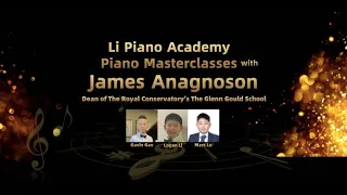 “Piano Masterclasses with James Anagnoson”- Li Piano Academy, September 24, 2022, 5:00pm (EST)