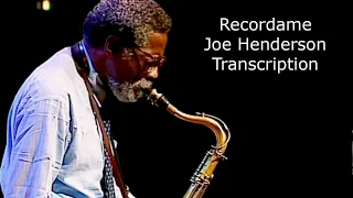 Recordame-Joe Henderson's (Bb)  Solo.CD: Page One.Transcribed by Carles Margarit