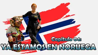 Cap 04: “Ya estamos en Noruega”, Cabo Norte, Fabricando recuerdos