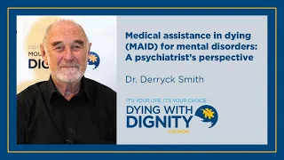 Medical assistance in dying (MAID) for mental disorders: A psychiatrist's perspective