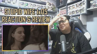 Stupid Wife 1x05 "Refúgio/Shelter" REACTION & REVIEW S01E05 | JuliDG