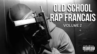 Rap Francais Old School MIX - VOLUME 2