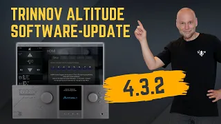 Neuigkeiten zu Trinnov und Software Update Trinnov Altitude 16 und Altitude 32 - Version 4.3.2