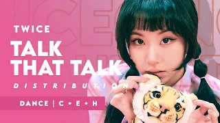 TWICE 트와이스 'Talk that Talk' Dance Distribution (Center + Edge + Hidden)