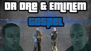 Dr. Dre & Eminem - Gospel (Music Video)