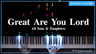 All Sons & Daughters - Great Are You Lord (Piano Cover)