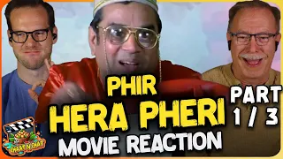 Phir Hera Pheri Movie Reaction 1/3 | Akshay Kumar | Paresh Rawal | Suniel Shetty
