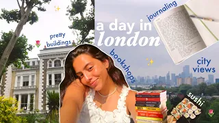 day in my life in london🌷bookshops, city views and yummy food