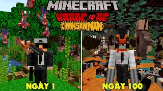 RAKYVN SINH TỒN 100 NGÀY TRONG MINECRAFT CHAINSAW MAN SIÊU KHÓ !