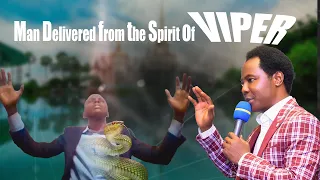 MAN DELIVERED FROM THE SPIRIT OF VIPER