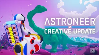 ASTRONEER - Creative Update Trailer