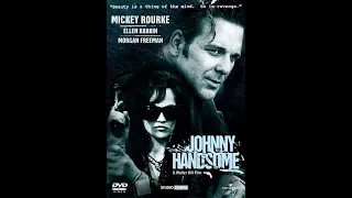 Mickey Rourke "Johnny Handsome"