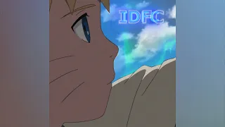 Uzumaki Naruto Sad - IDFC | [Edit/Amv]