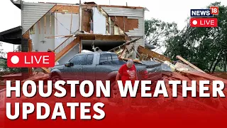 Texas Thunderstorm LIVE | Houston Weather Updates LIVE | Thunderstorm In Southeastern Texas | N18L