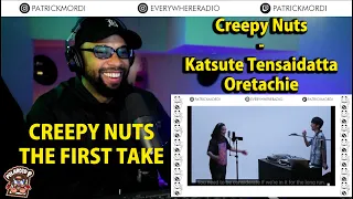 REACTION!!! Creepy Nuts - Katsute Tensaidatta Oretachie / THE FIRST TAKE