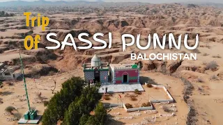 Sassi Punnu Lasbela Balochistan | Travel Vlog 02