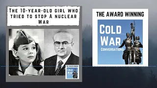 The 10 year old girl who tried to stop a nuclear war