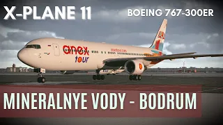X-Plane 11 | Boeing 767-300ER Azur Air | Минеральные Воды [URMM] - Бодрум [LTFE] | Из зимы в лето