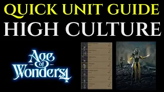 HIGH CULTURE UNIT GUIDE - Tutorial & Tips AGE OF WONDERS 4