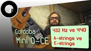 Cordoba Mini O-CE Guilele, A-Strings vs. E-Strings, 440 Hz - 432 Hz