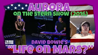 Aurora Covers David Bowie’s “Life on Mars?” on the Stern Show (2016) - MIND BLOWN